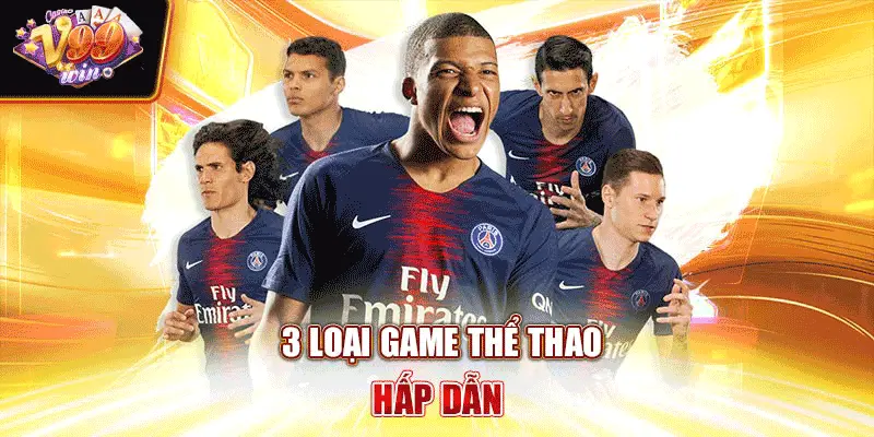 3 loại game thể thao hấp dẫn