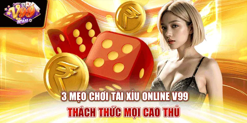 3-meo-tai-xiu-online-v99-thach-thuc-moi-cao-thu